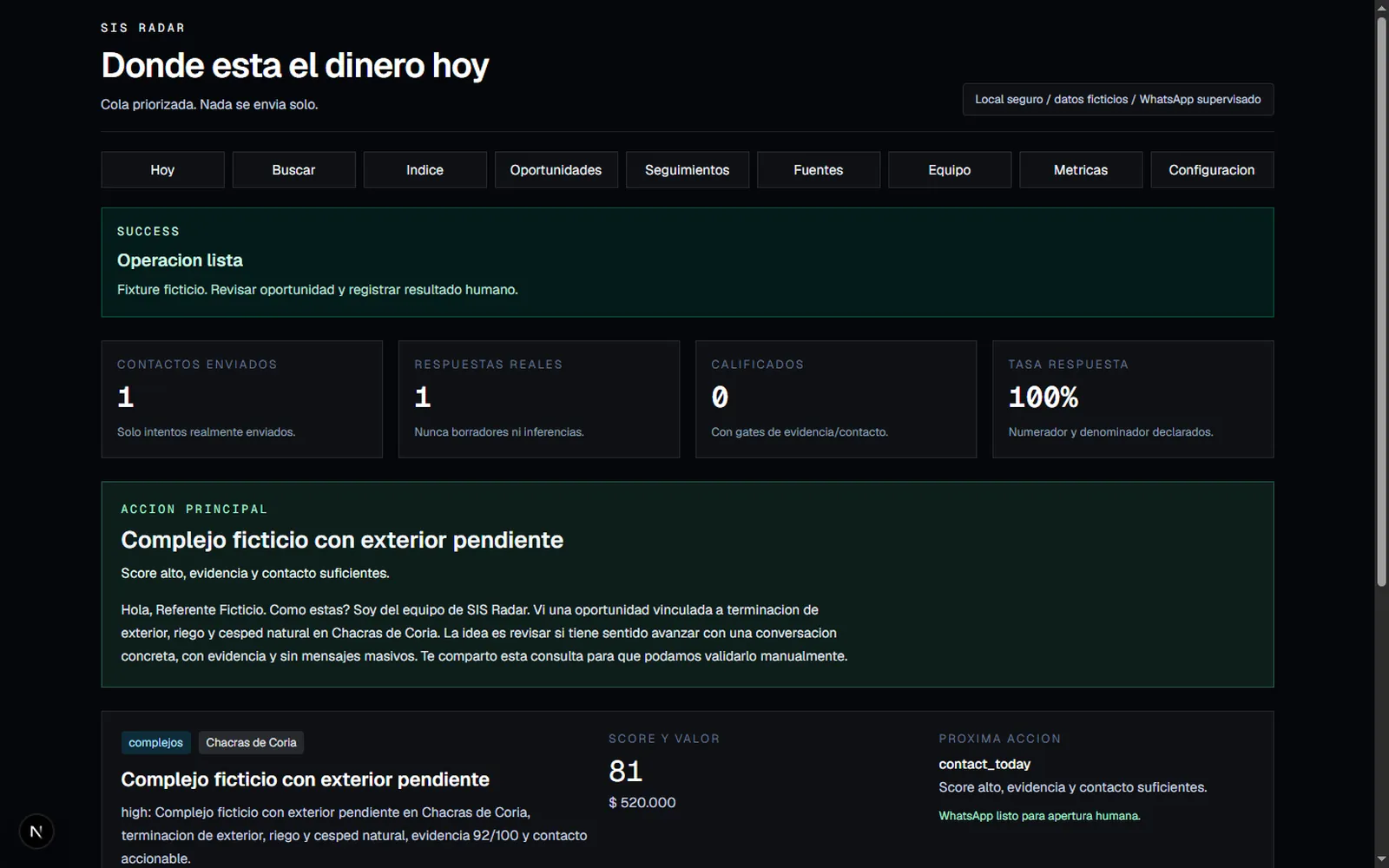 Interfaz real de SIS Radar con una oportunidad ficticia priorizada, su evidencia, score y próxima acción supervisada